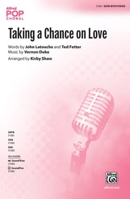 Taking a Chance on Love SATB choral sheet music cover Thumbnail